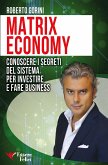 Matrix Economy (eBook, ePUB)