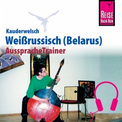 Reise Know-How Kauderwelsch AusspracheTrainer Weissrussisch (Belarus) (MP3-Download) - Knauf, Holger