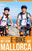 Mit dem e-Bike auf Mallorca (eBook, ePUB)