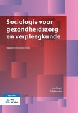 Sociologie Voor Gezondheidszorg En Verpleegkunde Sociologie Voor Gezondheidszorg En Verpleegkunde