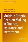 Multiple Criteria Decision Making in Finance, Insurance and Investment