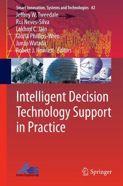 Intelligent Decision Technology Support in Practice