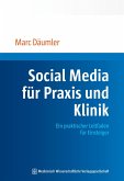 Social Media für Praxis und Klinik (eBook, PDF)
