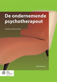 de Ondernemende Psychotherapeut - Bouman, Dick