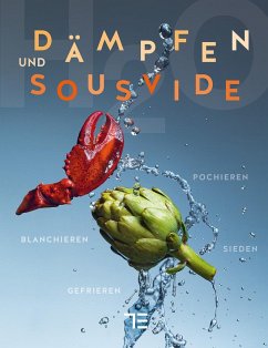 Dämpfen und Sous-vide - Herbicht, Markus;Wittmann, Katrin;Einenkel, Udo