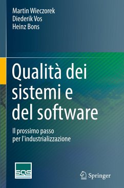 Qualità dei sistemi e del software - Wieczorek, Martin;Vos, Diederik;Bons, Heinz