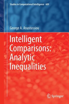 Intelligent Comparisons: Analytic Inequalities - Anastassiou, George A.