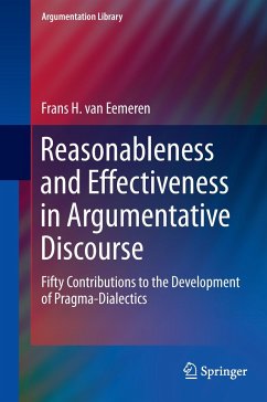 Reasonableness and Effectiveness in Argumentative Discourse - van Eemeren, Frans H.