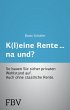 K(l)eine Rente...na und? (eBook, PDF) - Bild 1