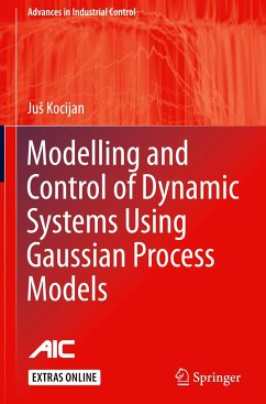 Modelling and Control of Dynamic Systems Using Gaussian Process Models - Kocijan, Jus