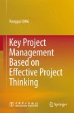 Key Project Management Based on Effective Project Thinking