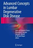 Advanced Concepts in Lumbar Degenerative Disk Disease