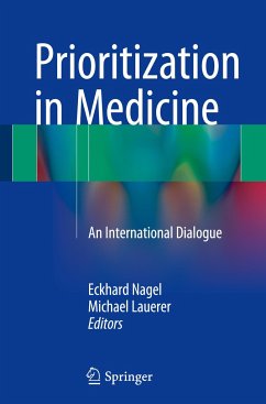 Prioritization in Medicine