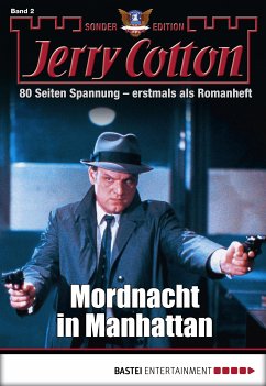 Mordnacht in Manhattan / Jerry Cotton Sonder-Edition Bd.2 (eBook, ePUB) - Cotton, Jerry