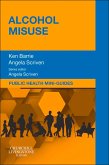 Public Health Mini-Guides: Alcohol Misuse E-book (eBook, ePUB)