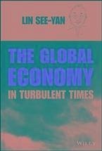 The Global Economy in Turbulent Times (eBook, PDF) - Lin, See-Yan