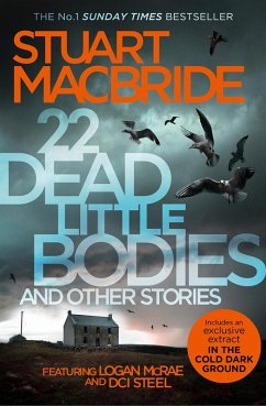 22 Dead Little Bodies and Other Stories (eBook, ePUB) - MacBride, Stuart