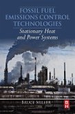 Fossil Fuel Emissions Control Technologies (eBook, ePUB) Fossil Fuel Emissions Control Technologies (eBook, ePUB)