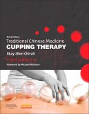 Traditional Chinese Medicine Cupping Therapy - E-Book (eBook, ePUB)