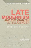 Late Modernism and 'The English Intelligencer' (eBook, ePUB)