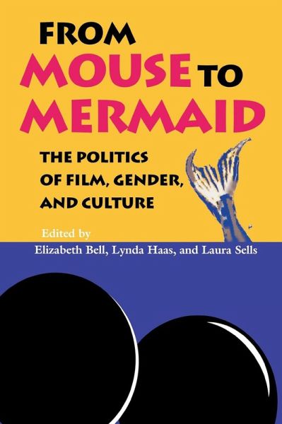 From Mouse to Mermaid (eBook, ePUB) From Mouse to Mermaid (eBook, ePUB)