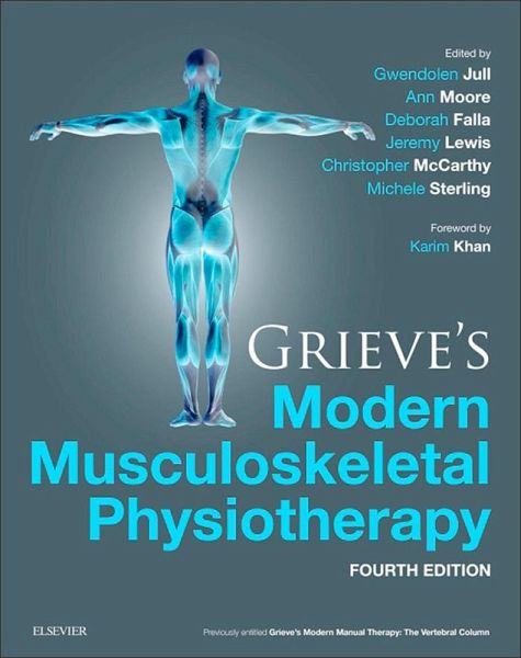 Grieve's Modern Musculoskeletal Physiotherapy (eBook, ePUB) Grieve's Modern Musculoskeletal Physiotherapy (eBook, ePUB)