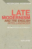 Late Modernism and 'The English Intelligencer' (eBook, PDF)