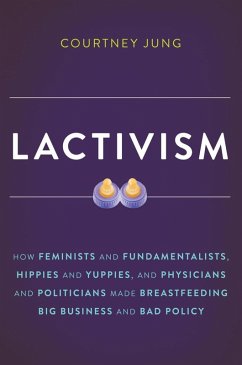 Lactivism (eBook, ePUB) Cover Lactivism (eBook, ePUB)