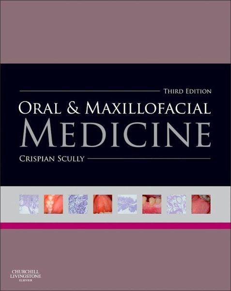Oral and Maxillofacial Medicine (eBook, ePUB) Oral and Maxillofacial Medicine (eBook, ePUB)