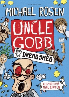Uncle Gobb and the Dread Shed (eBook, ePUB) - Rosen, Michael