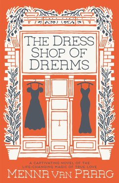 The Dress Shop of Dreams (eBook, ePUB) - Praag, Menna Van