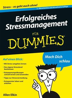 Erfolgreiches Stressmanagement für Dummies (eBook, ePUB) - Elkin, Allen