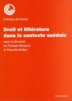 Droit et littérature dans le contexte suédois (eBook, ePUB) - Bouquet, Philippe; Voilley, Pascale