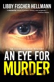 An Eye For Murder: An Ellie Foreman Mystery (The Ellie Foreman Mysteries, #1) (eBook, ePUB)