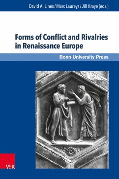 Forms of Conflict and Rivalries in Renaissance Europe (eBook, PDF)