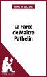 La Farce de maitre Pathelin (Fiche de... - Bild 1