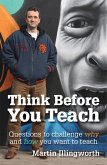 Think Before You Teach (eBook, ePUB)