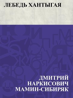 Cover Lebed' Khantygaja (eBook, ePUB)