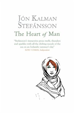 The Heart of Man (eBook, ePUB) - Kalman Stefánsson, Jón