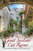 The Great Sicilian Cat Rescue - One Englishwoman's Mission to Save An Island's Cats (eBook, ePUB)