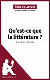 Qu'est-ce que la littérature? de Jean-Paul Sartre (Fiche de lecture) (eBook, ePUB)