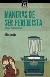 Maneras de ser periodista (eBook, ePUB) - Bild 1