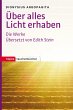 Über alles Licht erhaben (eBook, PDF) - Bild 1