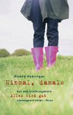 Einmal, damals (eBook, ePUB)