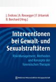 Interventionen bei Gewalt- und Sexualstraftätern (eBook, PDF)
