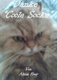 Danke &quote;Coole Socke&quote; (eBook, ePUB)