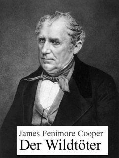 Der Wildtöter (eBook, ePUB) - Cooper, James Fenimore