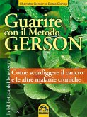 Guarire con il Metodo Gerson (eBook, ePUB)