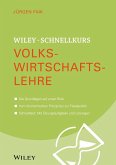 Wiley-Schnellkurs Volkswirtschaftslehre (eBook, ePUB)