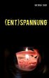 (Ent)Spannung (eBook, ePUB) - Bild 1